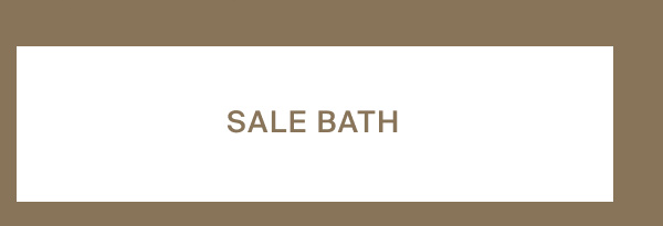 Sale Bath
