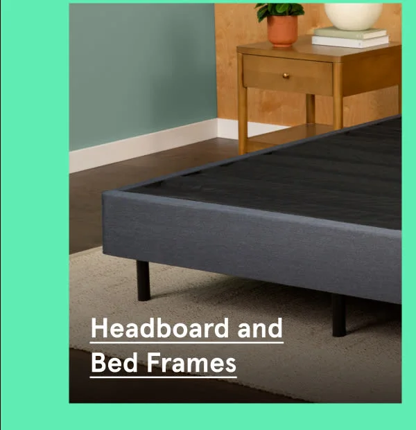 Headboard and Bed Frames