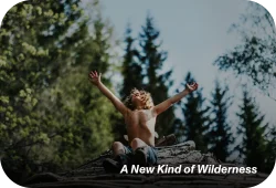 Film still of A New Kind of Wilderness.