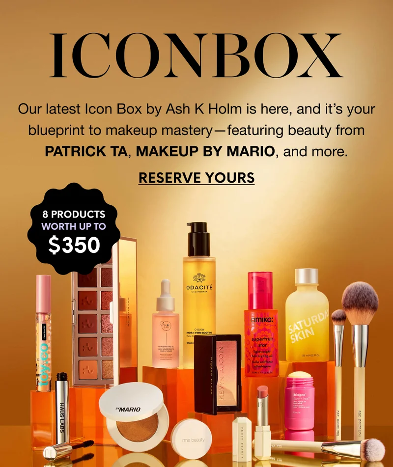 ICON BOX. Our latest Icon Box by Ash K Holm is here, and it’s your blueprint to makeup mastery—featuring beauty from PATRICK TA, MAKEUP BY MARIO, and more. RESERVE YOURS - 8 PRODUCTS WORTH UP TO $350