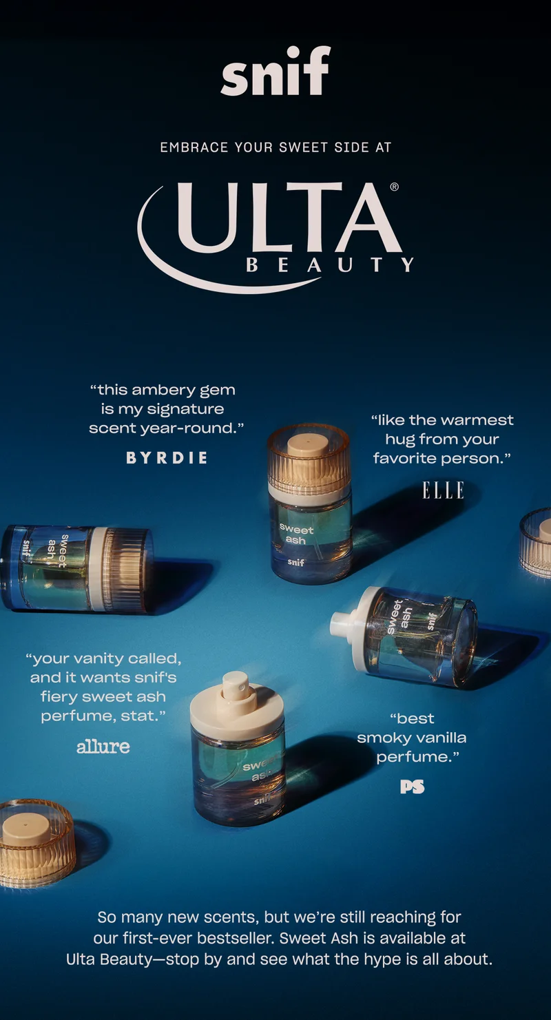 So many new scents, but we’re still reaching for our first-ever bestseller. Sweet Ash is available at Ulta Beauty—stop by and see what the hype is all about.