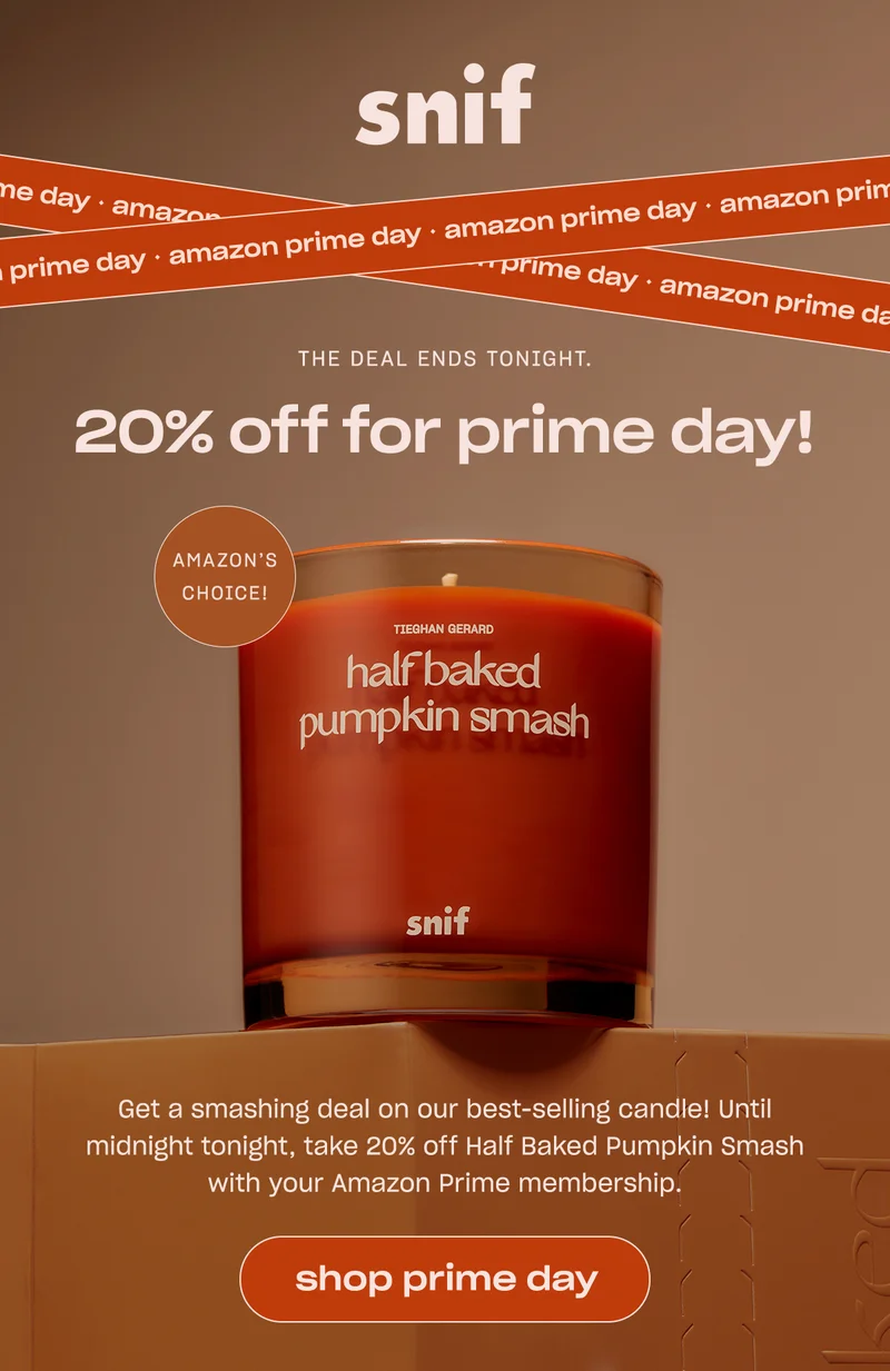 Get a smashing deal on our best-selling candle! Until midnight tonight, take 20% off Half Baked Pumpkin Smash with your Amazon Prime membership.