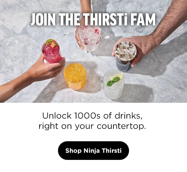 Join the Thirsti fam. Unlock 1000s drinks, right on your countertop.