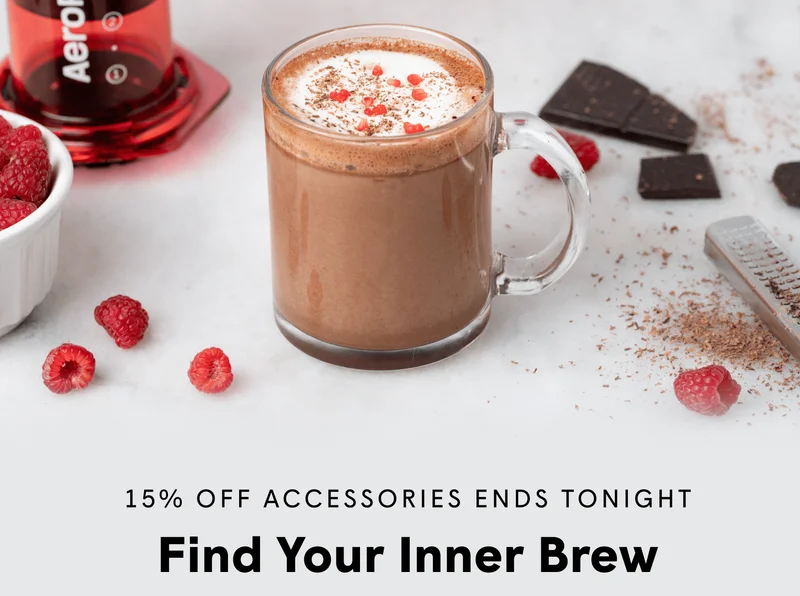15% OFF ACCESSORIES ENDS TONIGHT Find Your Inner Brew