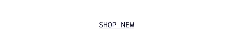 SHOP NEW