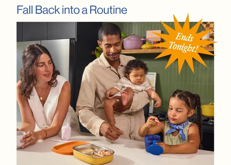 Fall Back into a Routine. ENDS TONIGHT
