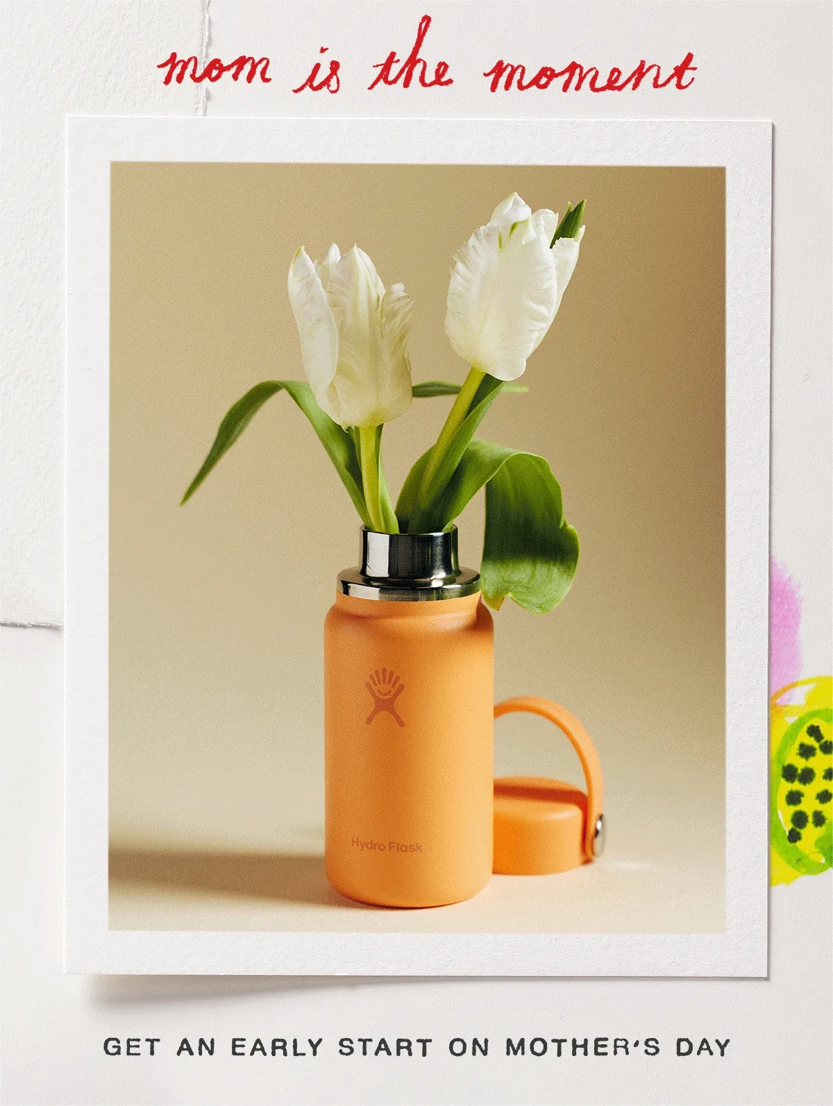 Get An Early Start On Mother's Day