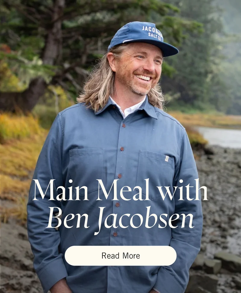 Main Meal with Ben Jacobsen. Read More.
