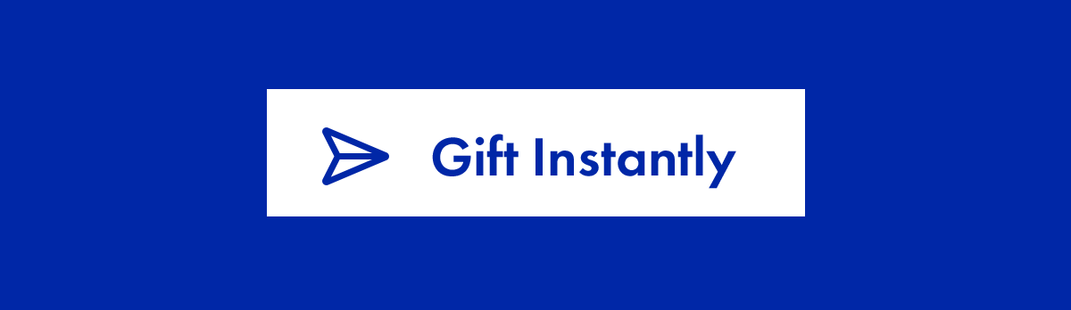 Gift Instantly Gift Instantly