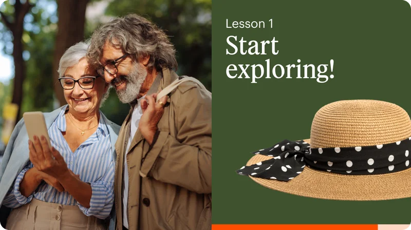 Lesson 1: start exploring!