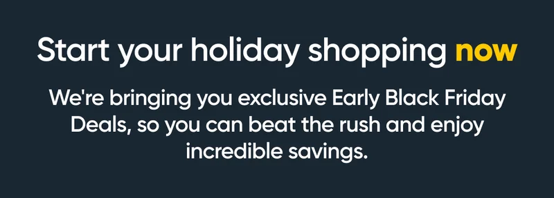Start your holiday shopping now.