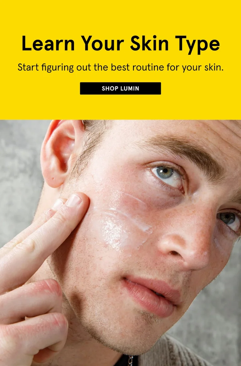 Learn Your Skin Type: Shop Lumin