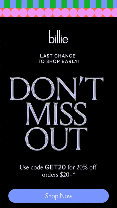 LAST CHANCE TO SHOP EARLY! DON'T MISS OUT! Use code discount code for 20% off orders $20+ Shop Now