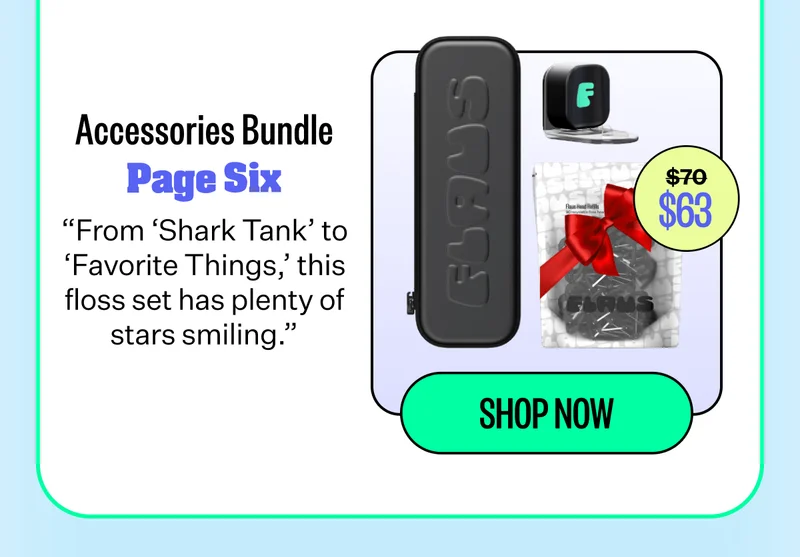 Accessories Bundle Page Six | "From 'Shark Tank' to 'Favorite Things,' this floss set has plenty of stars smiling." | $63 | Shop Now