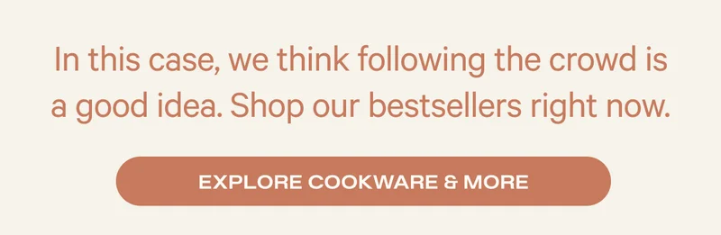Explore Cookware and More