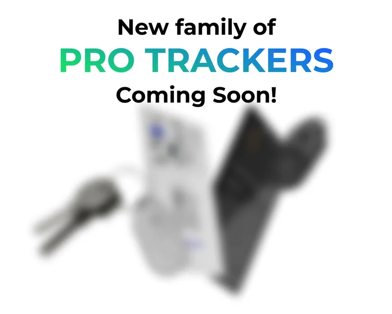 New family of trackers coming soon!