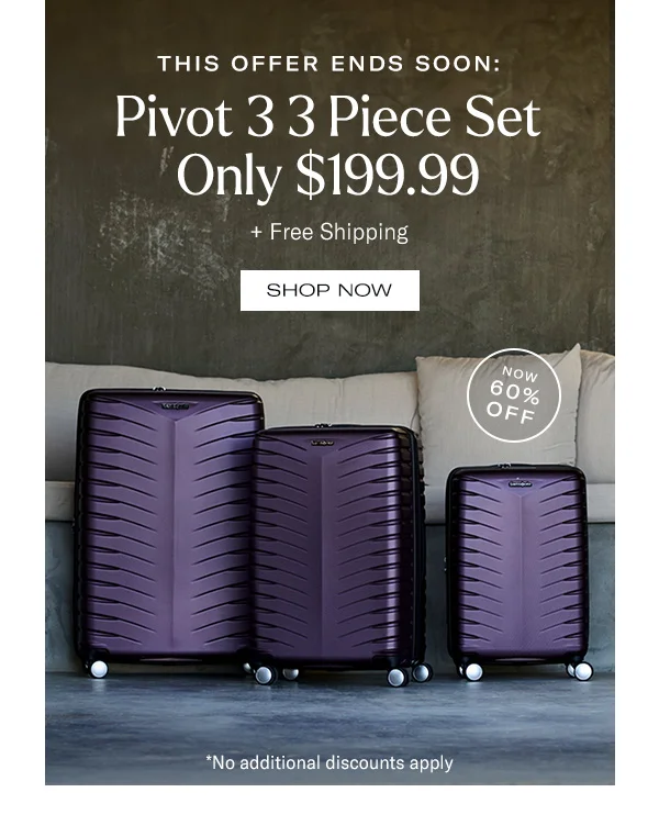 Pivot 3 3 Piece Set Only $199.99 + Free Shipping