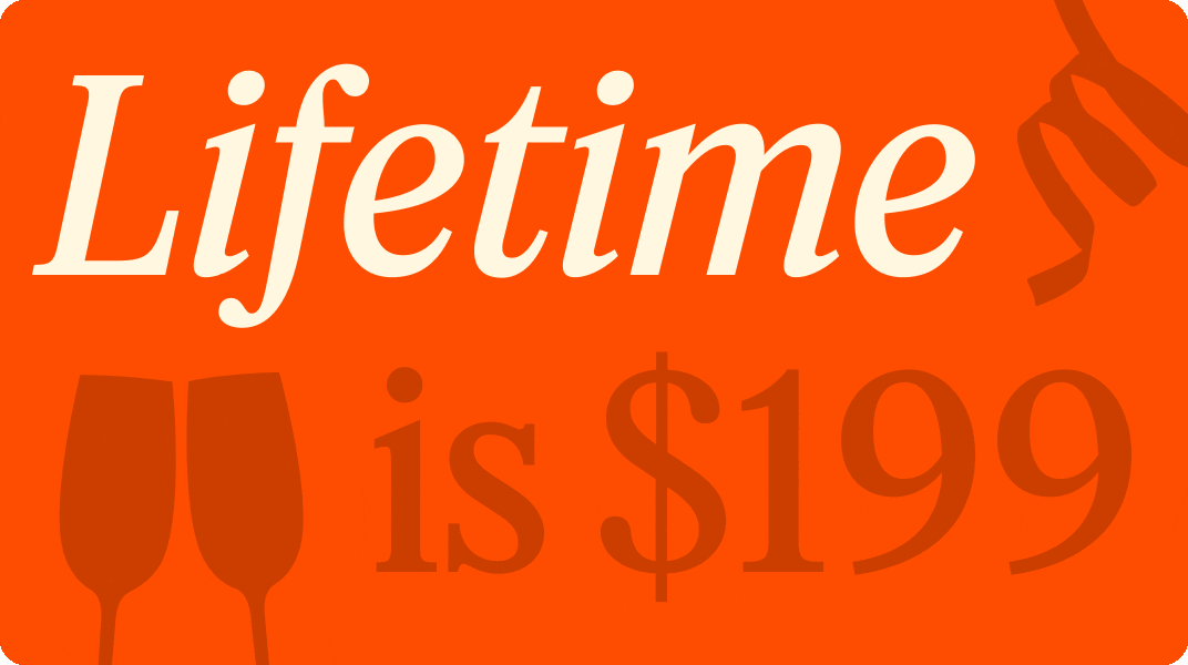 Lifetime is $199