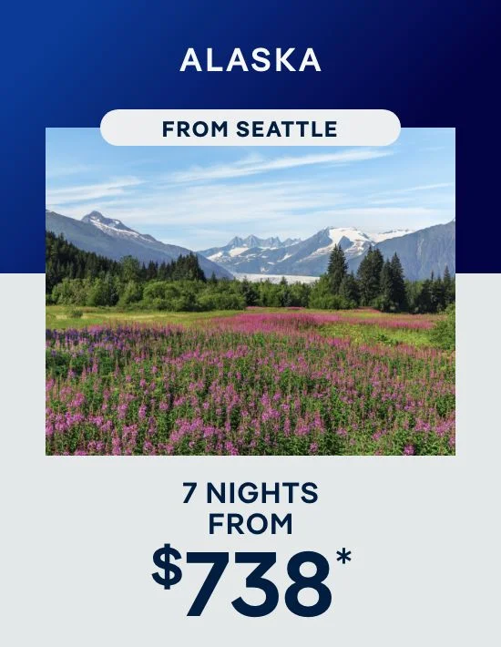 Alaska From Seattle – 7 Nights – Click to View Cruises & Book Now Alaska From Seattle – 7 Nights – Click to View Cruises & Book Now
