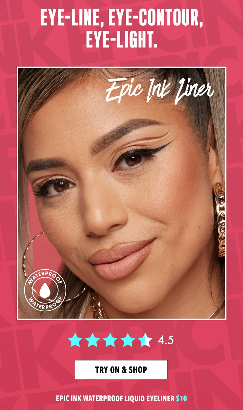 Eye line, eye contour, eye light Epic Ink Liner Try on and shop