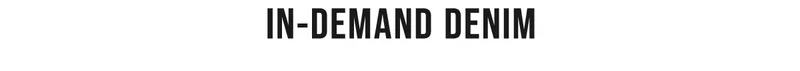 In-Demand Denim