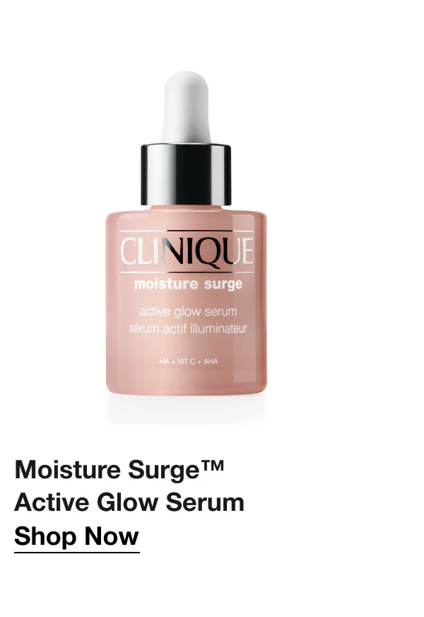 Moisture Surge™ Active Glow Serum | Shop Now