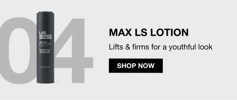 04 | MAX LS LOTION | Lifts & firms for a youthfull look | SHOP NOW