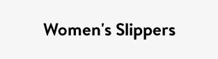 Women's Slippers