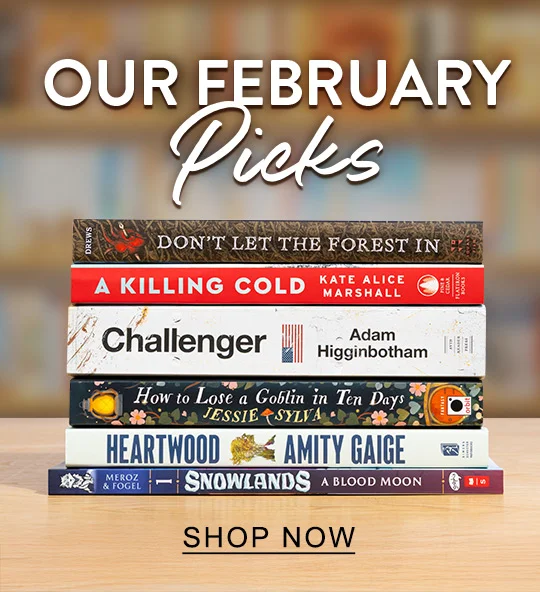Our February Picks - SHOP NOW