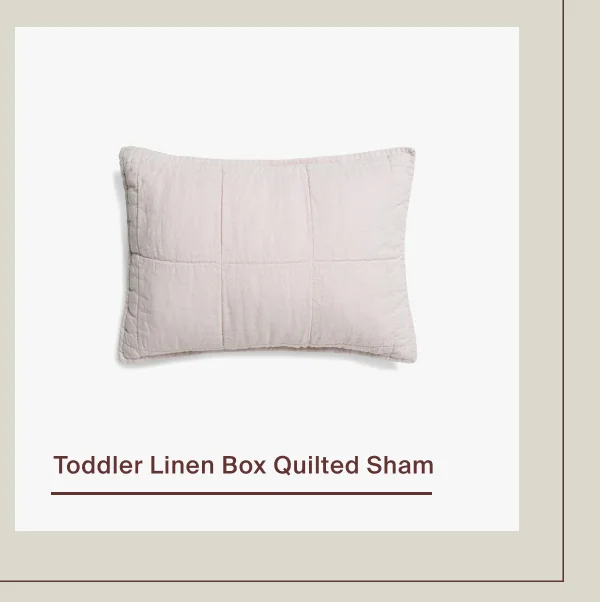 Save on Toddler Linen Box Quilted Sham