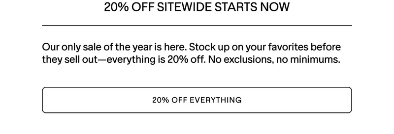 OUR ONLY SALE OF THE YEAR - 20% OFF
