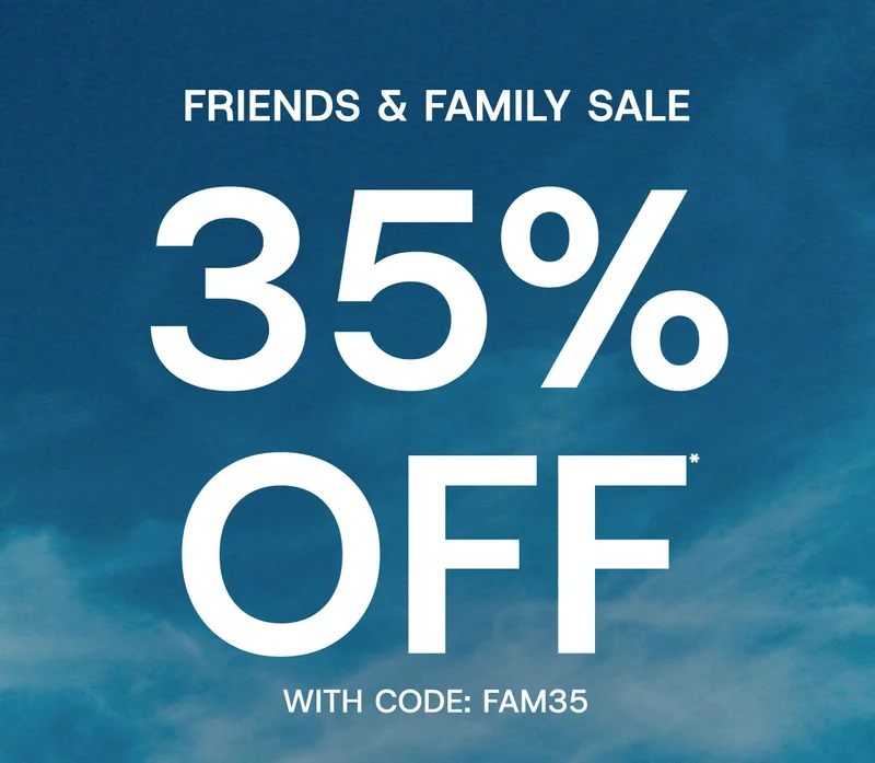 Friends & family sale 35% off* with code:discount code
