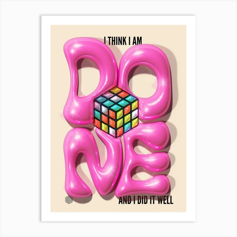 Image of I Think I Am Done Art Print