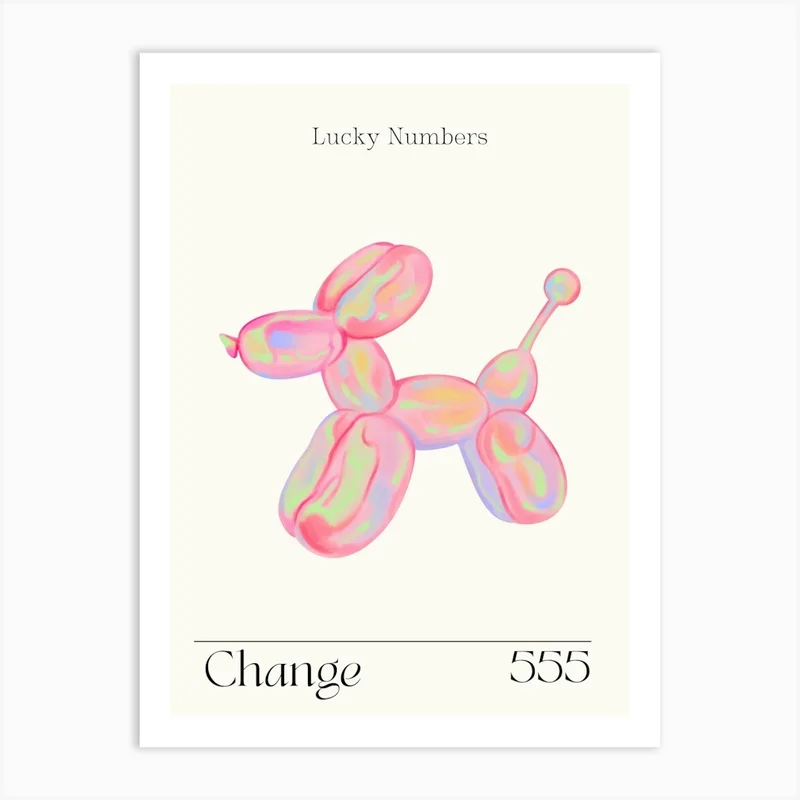 Image of Ballon Dog Retro Change Angel Numbers 555 Art Print