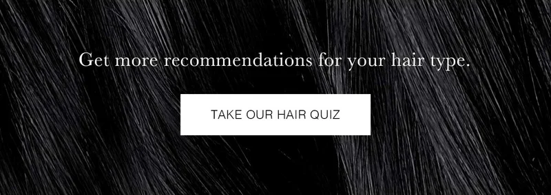 Take our hair quiz