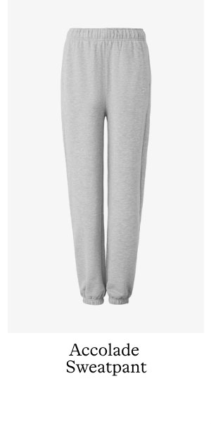 ACCOLADE SWEATPANT
