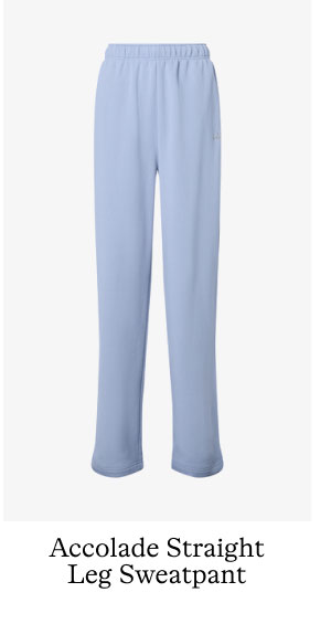 ACCOLADE STRAIGHT LEG SWEATPANT