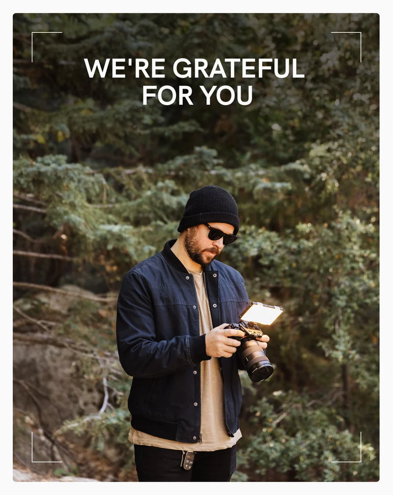 We're Grateful For You