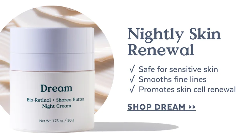 Nightly Skin  Renewal | ✓ Safe for sensitive skin  ✓ Smooths fine lines  ✓ Promotes skin cell renewal [SHOP DREAM]