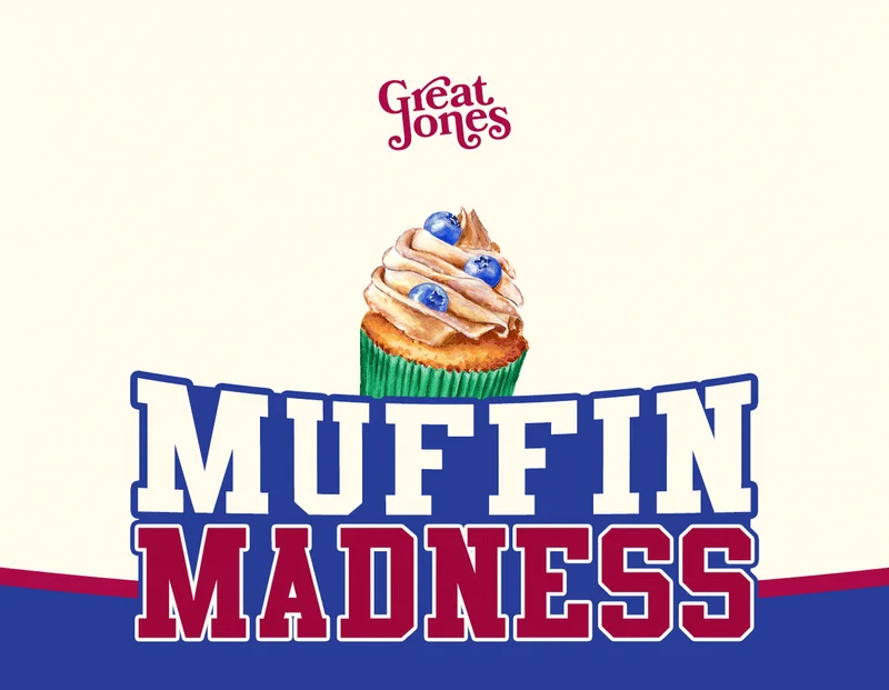 Great Jones Muffin Madness - ends March 18