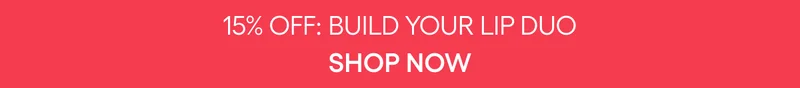 BUILD YOUR LIP DUO