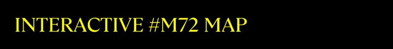 Interactive #M72 Map