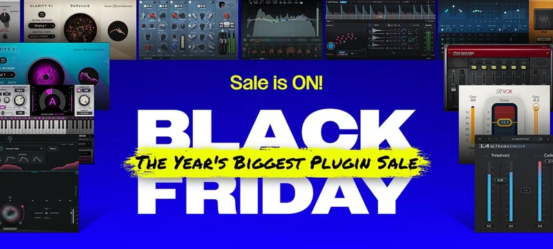 Black Friday is HERE | 2 Plugins for $49.99 | 5 Plugins for $99.99