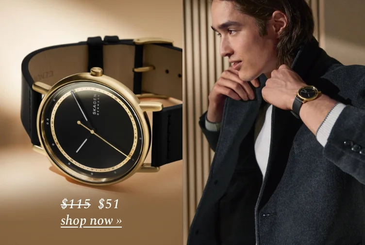Shop sale for watches. Was $115, was $51.