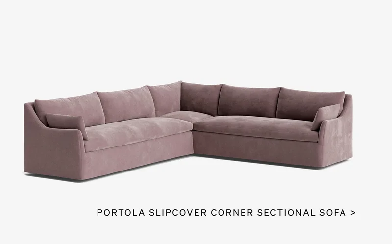 Shop the Portola Slipcover Corner Sectional Sofa