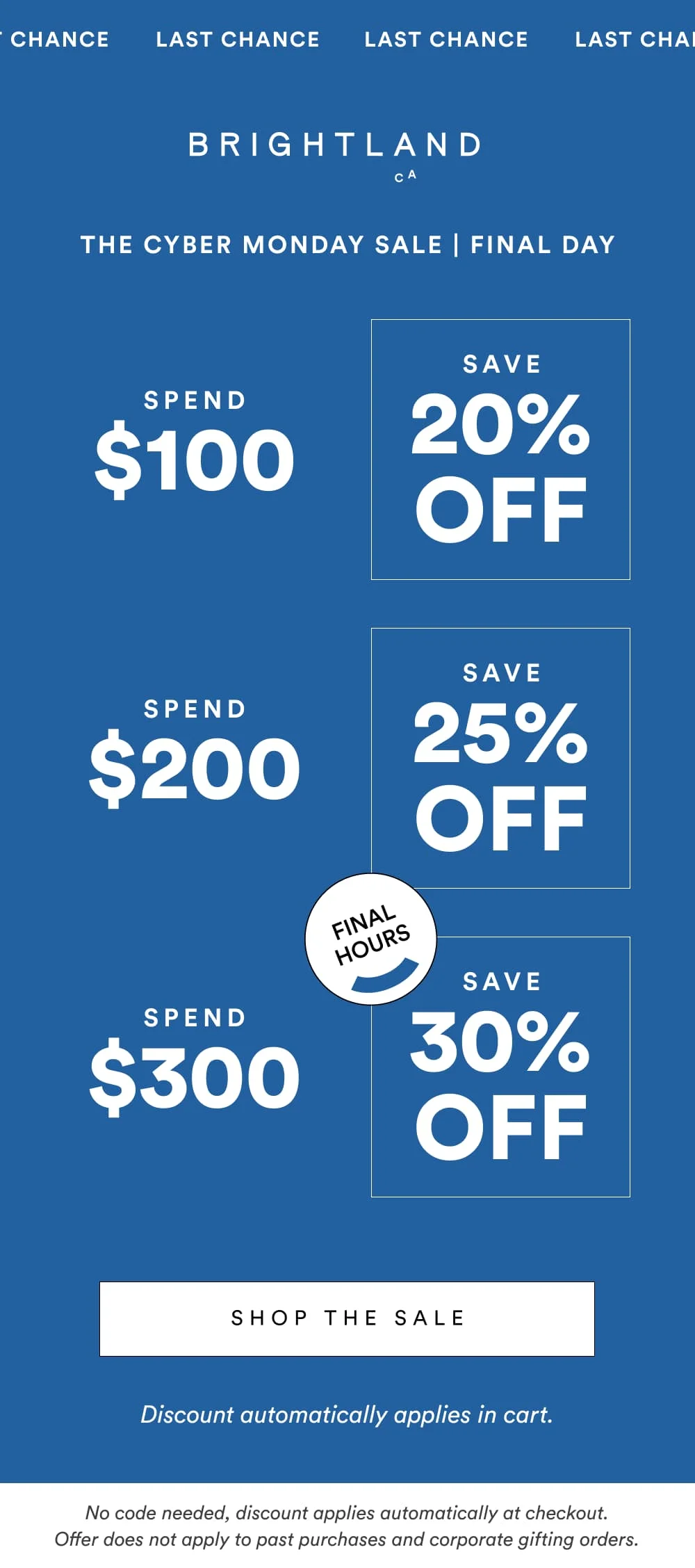 LAST CHANCE The Cyber Monday Sale Only a few hours left!  [ Shop the Sale ]