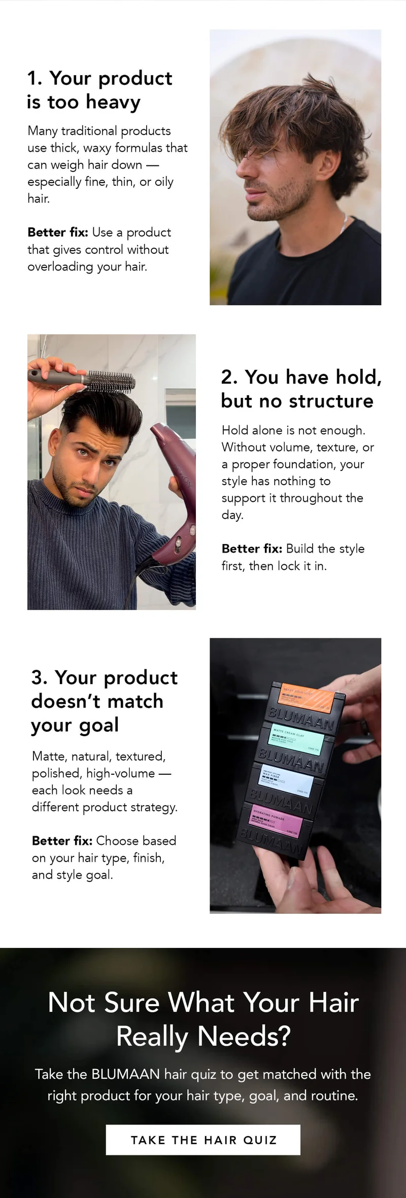3 Reasons: 1. Product Too Heavy, 2. Hold but no Structure, and 3. Product doesn't match goal