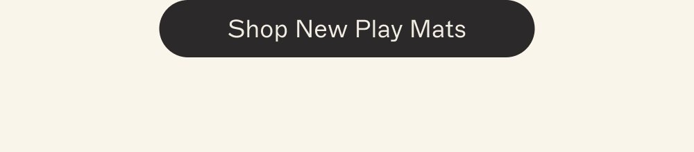 Shop New Play Mats