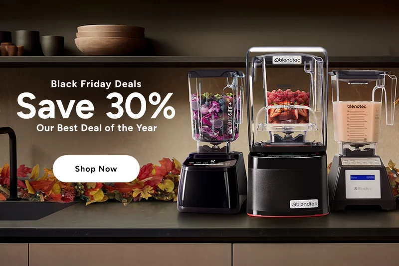 Blendtec - Black Friday Deals