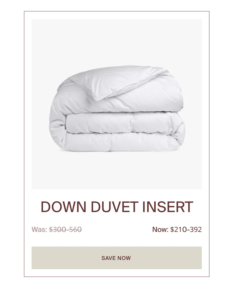 Save up to $168 on Down Duvet Insert